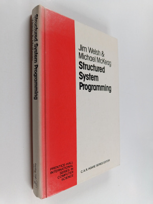 Jim Welsh : Structured system programming