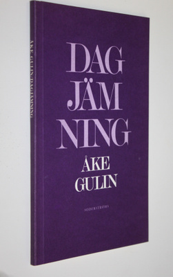 Åke Gulin : Dagjämning