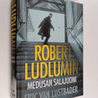 Eric Van Lustbader : Robert Ludlumin Medusan salajuoni - pikkukuva 1