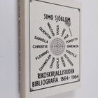 Simo Sjöblom : Rikoskirjallisuuden bibliografia 1864-1984... - pikkukuva 1