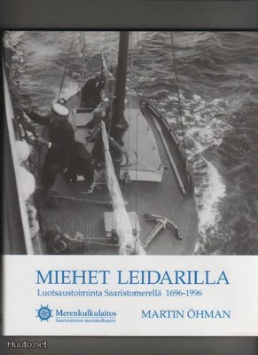 Öhman, Martin: Miehet leidarilla, Saaristomeren merenku 1996