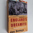 Jon Savage : England's dreaming : Sex Pistols and punk rock - pikkukuva 1