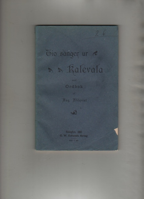 Ahlqvist: Tio sånger ur Kalevala med Ordbok, Edlund 1883, K3