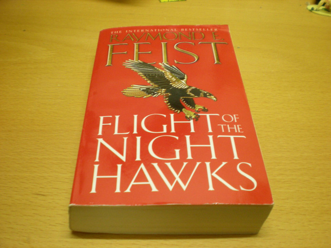 Raymond E. Feist: Flight of the Night Hawks