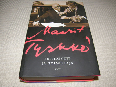 Maarit Tyrkkö Presidentti ja toimittaja -sid
