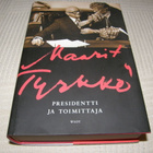 Maarit Tyrkkö Presidentti ja toimittaja  -sid - pikkukuva 1