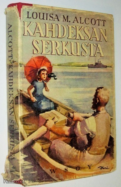 Louisa M. Alcott : Kahdeksan serkusta - WSOY , 7.p 1957