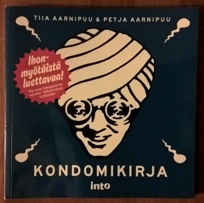 Tiia Aarnipuu & Petja Aarnipuu: Kondomikirja