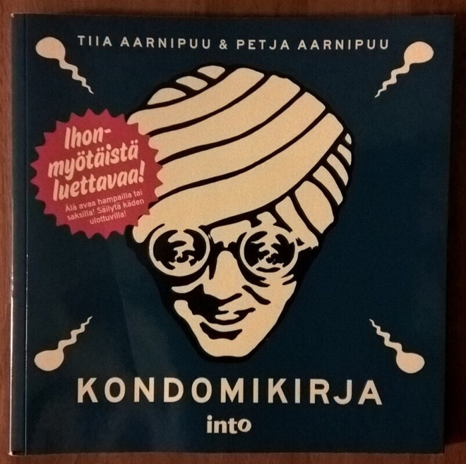 Tiia Aarnipuu & Petja Aarnipuu: Kondomikirja