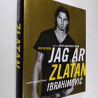 Zlatan Ibrahimovic : Jag är Zlatan Ibrahimovic : min hist... - pikkukuva 1