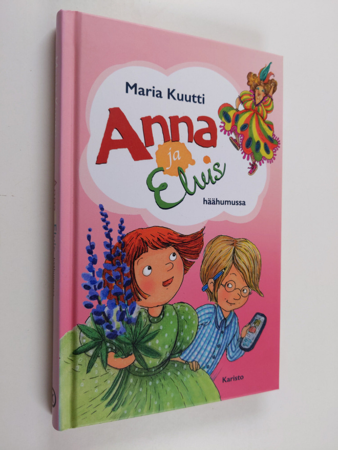 Maria Kuutti : Anna ja Elvis häähumussa