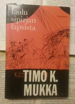 Timo K. Mukka - Laulu Sipirjan lapsista (sid.)