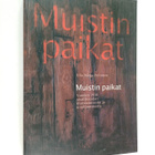 Ulla-Maija Peltonen : Muistin paikat : vuoden 1918 sisäll... - pikkukuva 1