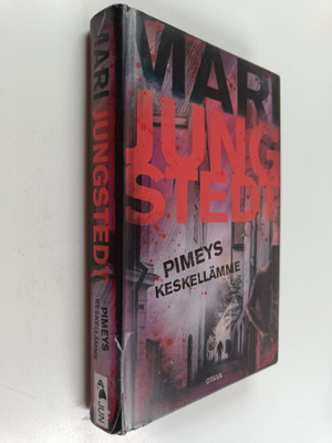 Mari Jungstedt : Pimeys keskellämme