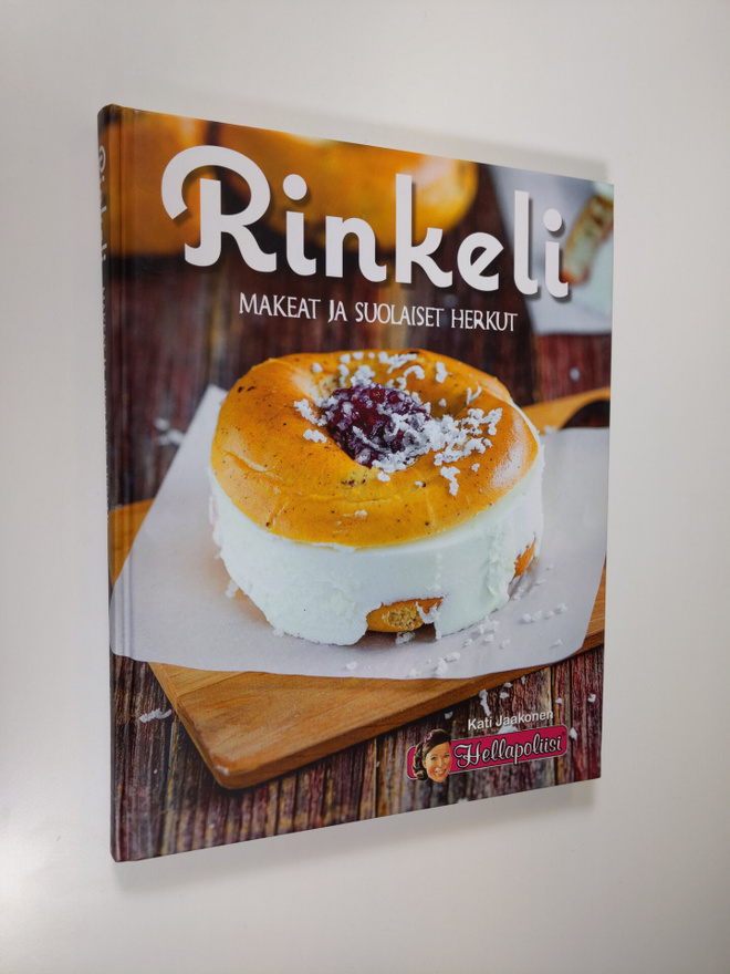 Kati Jaakonen : Rinkeli - Makeat ja suolaiset herkut