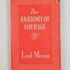 Lord Moran : The anatomy of courage - pikkukuva 2