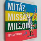 Jouko (piirrokset) Innanen : Mitä, missä, milloin : testa... - pikkukuva 1