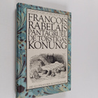Francois Rabelais : Pantagruel, de törstigas konung - pikkukuva 1