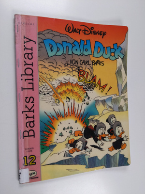 Carl Barks : Walt Disney Donald Duck von Carl Barks