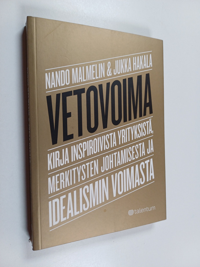 Nando Malmelin : Vetovoima : kirja inspiroivista yrityksi...