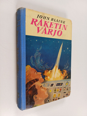 John Blaine : Raketin varjo
