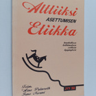 Aino (toim.) Palmroth : Alttiiksi asettumisen etiikka : l... - pikkukuva 1