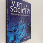 Steve Woolgar : Virtual society? : technology, cyberbole,... - pikkukuva 1