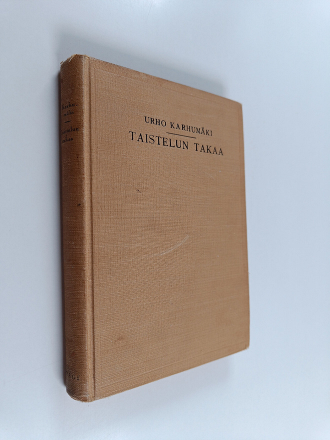 Urho Karhumäki : Taistelun takaa