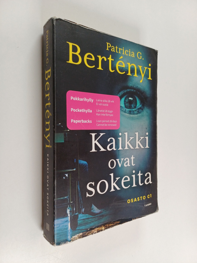 Patricia G. Bertenyi : Kaikki ovat sokeita