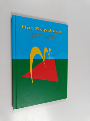 Hop Skip Jump : Styrka och sysselsättning genom aktörssam...