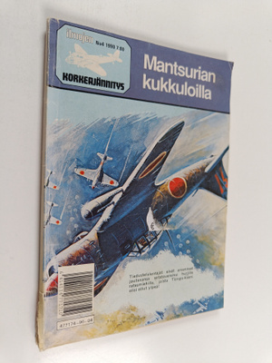 Ilmojen korkeajännitys 4/1990 : Mantsurian kukkuloilla