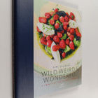 Sami Tallberg : Wild, weird and wonderful - Finnish cuisi... - pikkukuva 1