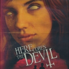 Here Comes The Devil	(21 229)	UUSI	-SV-	DVD				2012	SF-TXT - pikkukuva 2