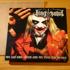 King Satan - We Are King Satan And We Fuck The World - pikkukuva 1