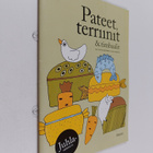 Pateet, terriinit & timbaalit : juhlaherkkuja - pikkukuva 1