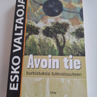 Esko Valtaoja-Avoin Tie-Kurkistuksia Tulevaisuuteen (Pokkari - pikkukuva 1
