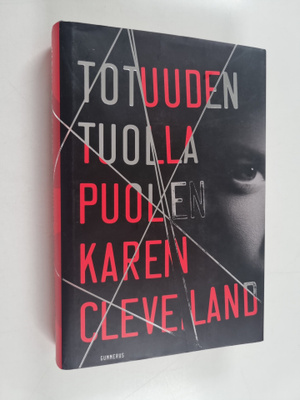 Karen Cleveland : Totuuden tuolla puolen