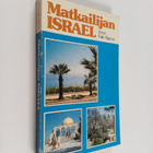 Arne Falk-Rönne : Matkailijan Israel - pikkukuva 1