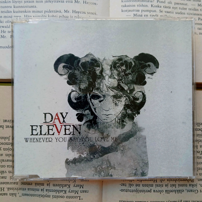 Day Eleven - Whenever You Say You Love Me (CDs)