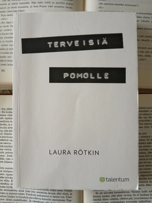 Laura Rötkin - Terveisiä pomolle (nid.)