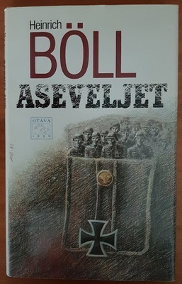 Heinrich Böll: Aseveljet