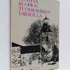 Elämää Kuopion tuomiokirkon vaiheilla - pikkukuva 1