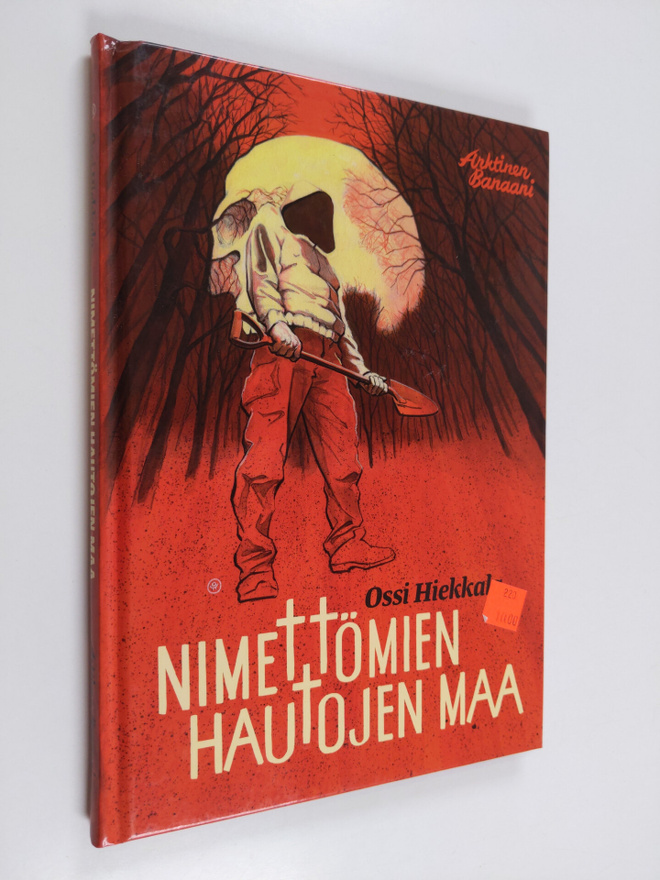 Ossi Hiekkala : Nimettömien hautojen maa