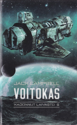Jack Campbell: Kadonnut laivasto 6 Voitokas (poistokirja)
