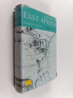 Kenneth Ingham : A History of East Africa