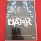 Against the Dark DVD - pikkukuva 1