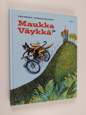 Timo Parvela ym. : Maukka ja Väykkä