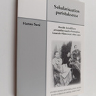 Hannu Suni : Sekularisaation puristuksessa : koulut krist... - pikkukuva 1