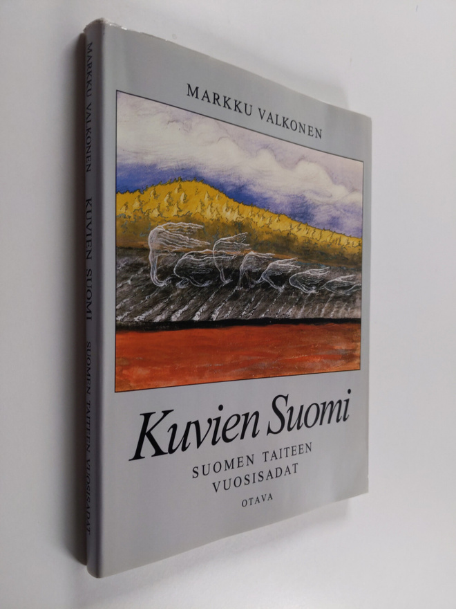 Markku Valkonen : Kuvien Suomi : Suomen taiteen vuosisadat