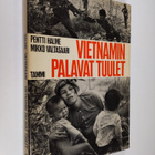 Pentti Halme : Vietnamin palavat tuulet - pikkukuva 1